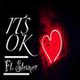 Its Ok (Explicit)