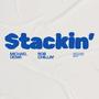 Stackin' (feat. Rob chillin)