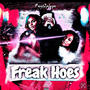 Freak Hoes (Explicit)