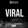 Viral (feat. Big Drip) [Explicit]