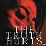 The Truth Hurts (Explicit)