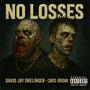No Losses (feat. Chris Jordan) [Explicit]