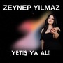 Yetiş Ya Ali