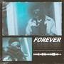 Forever (Explicit)