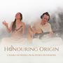 Honouring Origin