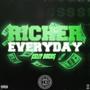 Richer Everyday (Explicit)