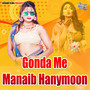 Gonda Me Manaib Hanymoon