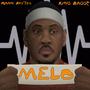 MELO (Explicit)