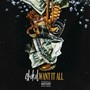 Want It All (Explicit)