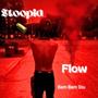 STOOPID (FLOW) [Explicit]