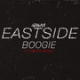 Eastside Boogie (Explicit)