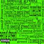 I'm Seeing Greed (Explicit)