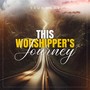 This Worshipper's Journey