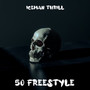 50 Freestyle (Intro) [Explicit]