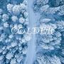 Colder (Explicit)