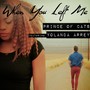 When You Left Me (feat. Yolanda Arrey)