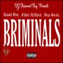 Briminals (feat. Eddie MMack & Bigs Hardy) [Explicit]