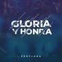 Gloria y Honra