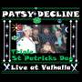 Triple St. Patrick's Day (Live at Valhalla)