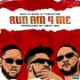 Run am 4 me (Explicit)