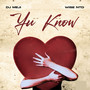 Yu Know (Explicit)