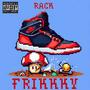 FRIKKKY (Explicit)