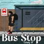 Bus Stop (Explicit)