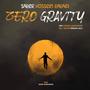 Zero Gravity (with Khosrow zeynalnezhad)