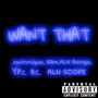 Want That (Explicit)