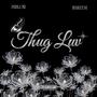 Thug Luv (feat. WaKeem)