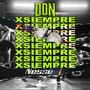 X Siempre (Remix) [feat. Nesse J]