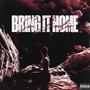 Bring It Home (Explicit)