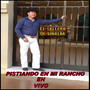 Pistiando En Mi Rancho En Vivo