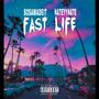 FAST LIFE (feat. NateyyNate) [Explicit]