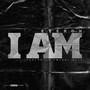 I Am (Explicit)