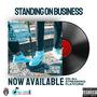 Standing On Business (feat. Alex Marie) [Explicit]