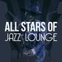 All Stars of Jazz Lounge