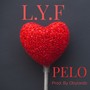 L.Y.F Pelo