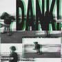 DANK! (feat. Khamir) [Explicit]