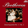 Beethoven: Streichquartette Op. 18, Vol. 1