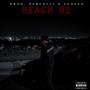 Reach Us (feat. Cfacee) [Explicit]