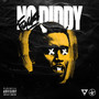 No Diddy (Explicit)