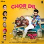 Chor Dil Title Track (From 