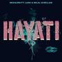 Hayati (feat. Bilal ghellab & Liaw)