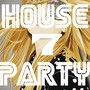 House Party, Vol. 7