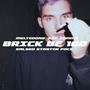 Brick de 100 (feat. Rip.Tommy) [Explicit]