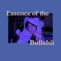 EssenceOfTheBS (Explicit)