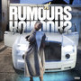 Rumours Rumours (Explicit)