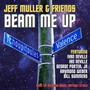 Beam Me Up (feat. Ivan Neville, Ian Neville, George Porter Jr., Raymond Weber & Bill Summers)