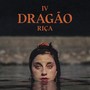 Dragão IV